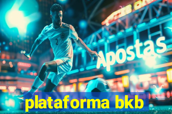 plataforma bkb